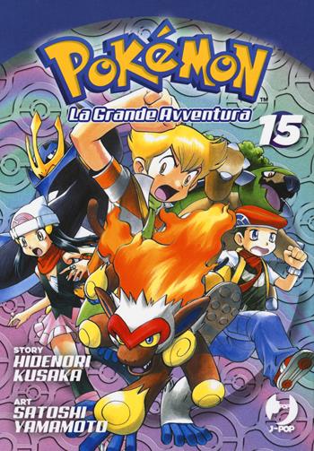 Pokémon. La grande avventura. Vol. 15 - Hidenori Kusaka - Libro Edizioni BD 2019, J-POP | Libraccio.it