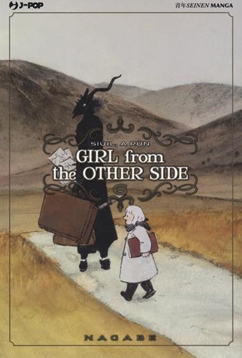 Girl from the other side. Vol. 6 - Nagabe - Libro Edizioni BD 2019, J-POP | Libraccio.it