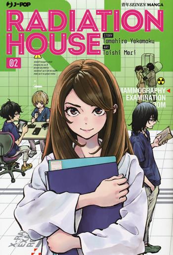 Radiation house. Vol. 2 - Tomohiro Yokomaku, Taishi Mori - Libro Edizioni BD 2019, J-POP | Libraccio.it