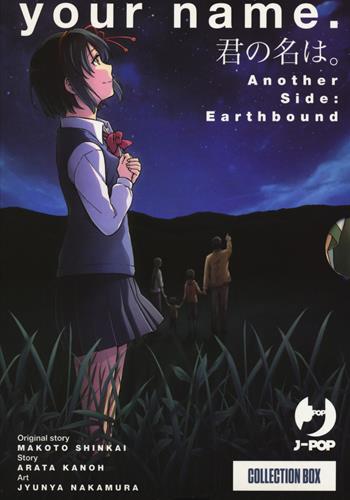 Your name. Another side: Earthbound. Collection box. Vol. 1-2 - Makoto Shinkai, Arata Kanoh, Junya Nakamura - Libro Edizioni BD 2020, J-POP | Libraccio.it