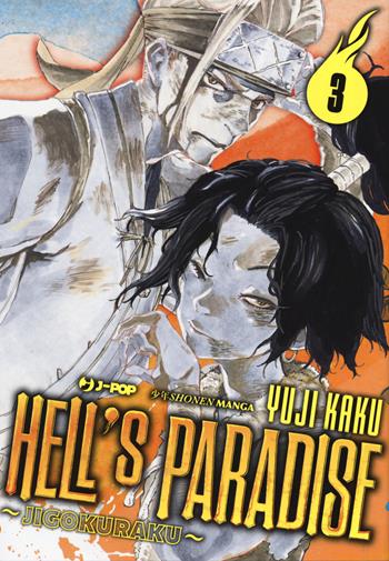 Hell's paradise. Jigokuraku. Vol. 3 - Yuji Kaku - Libro Edizioni BD 2020, J-POP | Libraccio.it