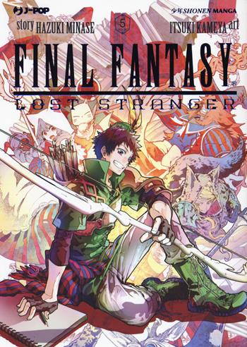 Final Fantasy. Lost stranger. Vol. 5 - Hazuki Minase, Itsuki Kameya - Libro Edizioni BD 2020, J-POP | Libraccio.it