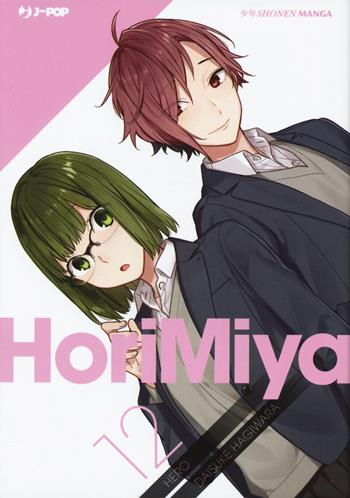 Horimiya. Vol. 12 - Hero, Daisuke Hagiwara - Libro Edizioni BD 2020, J-POP | Libraccio.it