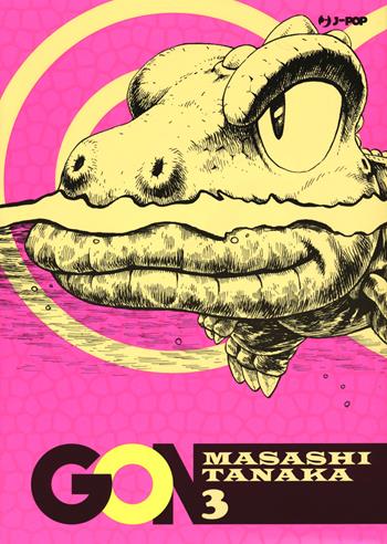 Gon. Vol. 3 - Masashi Tanaka - Libro Edizioni BD 2020, J-POP | Libraccio.it