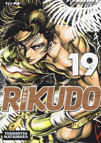 Rikudo. Vol. 19 - Toshimitsu Matsubara - Libro Edizioni BD 2020, J-POP | Libraccio.it