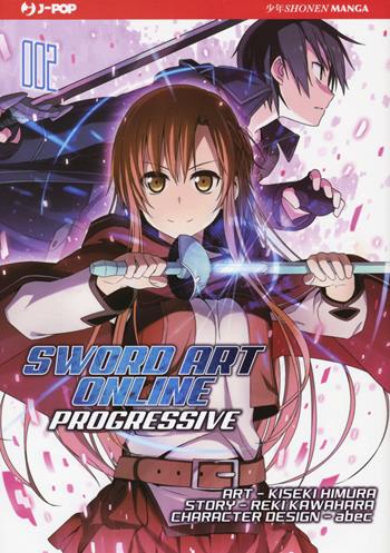 Sword art online. Progressive. Vol. 2 - Reki Kawahara - Libro Edizioni BD 2020, J-POP | Libraccio.it