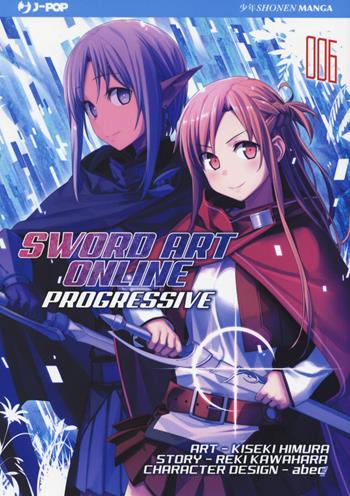 Sword art online. Progressive. Vol. 6 - Reki Kawahara - Libro Edizioni BD 2021, J-POP | Libraccio.it
