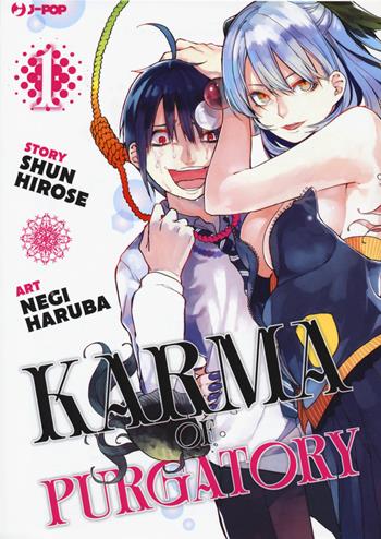 Karma of Purgatory. Vol. 1 - Shun Hirose, Shun Hirose - Libro Edizioni BD 2021, J-POP | Libraccio.it