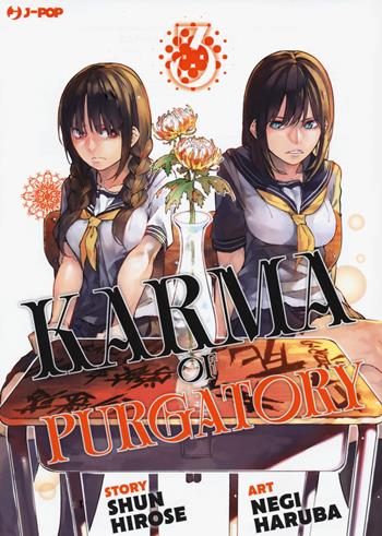 Karma of Purgatory. Vol. 3 - Shun Hirose, Shun Hirose - Libro Edizioni BD 2021, J-POP | Libraccio.it