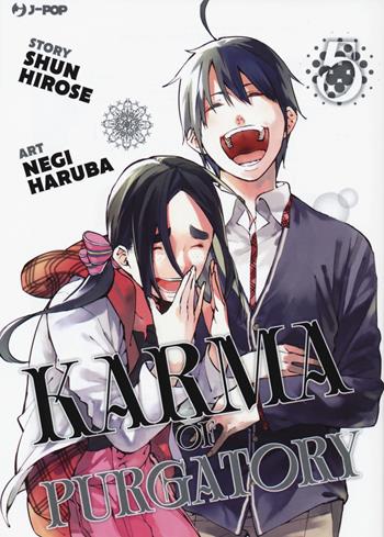 Karma of Purgatory. Vol. 5 - Shun Hirose, Shun Hirose - Libro Edizioni BD 2021, J-POP | Libraccio.it