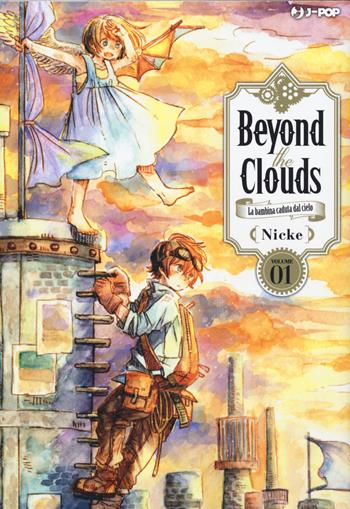 Beyond the clouds. La bambina caduta dal cielo. Vol. 1 - Nicke - Libro Edizioni BD 2021, J-POP | Libraccio.it