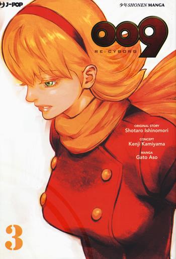 009 re:cyborg. Vol. 3 - Shotaro Ishinomori, Kenji Kamiyama, Gato Aso - Libro Edizioni BD 2020, J-POP | Libraccio.it