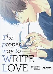 The proper way to write love