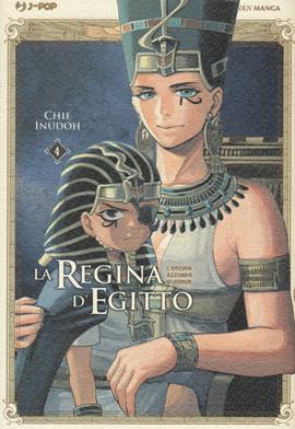 La regina d'Egitto. L'occhio azzurro di Horus. Vol. 4 - Chie Inudoh - Libro Edizioni BD 2020, J-POP | Libraccio.it
