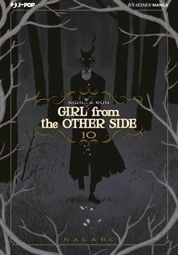 Girl from the other side. Vol. 10 - Nagabe - Libro Edizioni BD 2021, J-POP | Libraccio.it