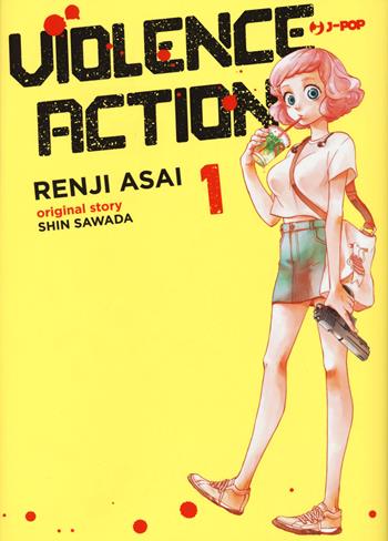 Violence action. Vol. 1 - Shin Sawada, Renji Asai - Libro Edizioni BD 2021, J-POP | Libraccio.it