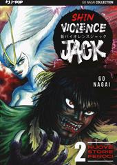 Shin violence Jack. Vol. 2