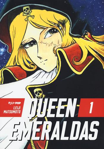 Queen Emeraldas. Vol. 1 - Leiji Matsumoto - Libro Edizioni BD 2021, J-POP | Libraccio.it