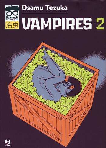 Vampires. Vol. 2 - Osamu Tezuka - Libro Edizioni BD 2021, J-POP. Osamushi collection | Libraccio.it