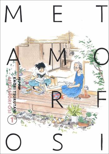Metamorfosi. Vol. 1 - Kaori Tsurutani - Libro Edizioni BD 2021, J-POP | Libraccio.it