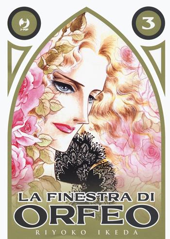 La finestra di Orfeo. Vol. 3 - Riyoko Ikeda - Libro Edizioni BD 2021, J-POP | Libraccio.it