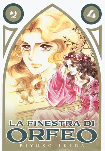 La finestra di Orfeo. Vol. 4 - Riyoko Ikeda - Libro Edizioni BD 2021, J-POP | Libraccio.it