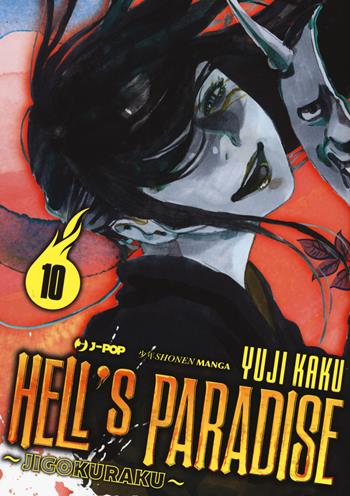 Hell's paradise. Jigokuraku. Vol. 10 - Yuji Kaku - Libro Edizioni BD 2021, J-POP | Libraccio.it