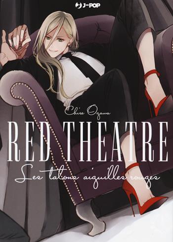 Red theatre - Chise Ogawa - Libro Edizioni BD 2021, J-POP | Libraccio.it