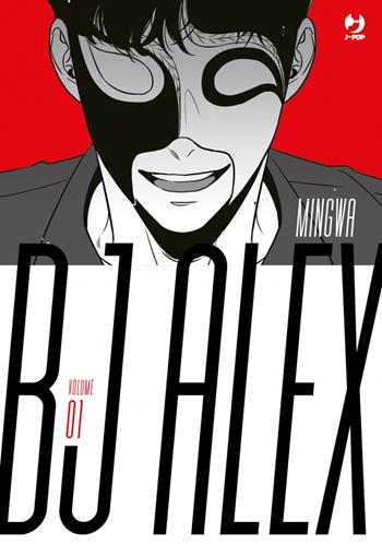 Bj Alex. Vol. 1 - Mingwa - Libro Edizioni BD 2021, J-POP | Libraccio.it
