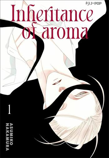 The inheritance of aroma. Kaori no keishou. Vol. 1 - Asumiko Nakamura - Libro Edizioni BD 2021, J-POP | Libraccio.it