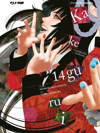 Kakegurui. Vol. 14 - Homura Kawamoto - Libro Edizioni BD 2021, J-POP | Libraccio.it