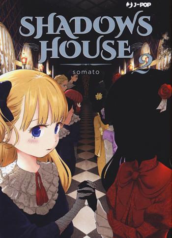 Shadows house. Vol. 2 - Somato - Libro Edizioni BD 2021, J-POP | Libraccio.it