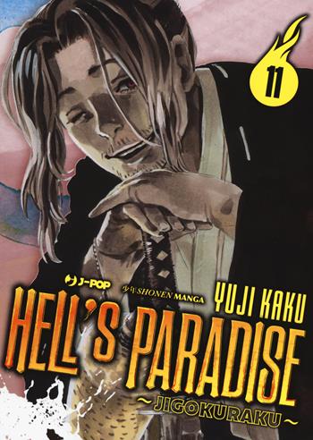 Hell's paradise. Jigokuraku. Vol. 11 - Yuji Kaku - Libro Edizioni BD 2021, J-POP | Libraccio.it