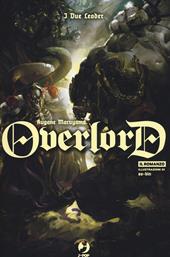 I due leader. Overlord. Vol. 8