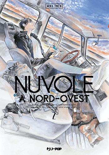 Nuvole a Nord-Ovest. Vol. 2 - Aki Irie - Libro Edizioni BD 2022, J-POP | Libraccio.it
