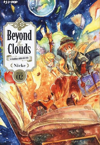 Beyond the clouds. La bambina caduta dal cielo. Vol. 2 - Nicke - Libro Edizioni BD 2021, J-POP | Libraccio.it