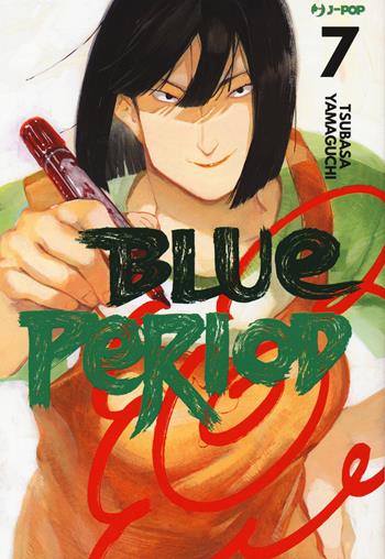 Blue period. Vol. 7 - Tsubasa Yamaguchi - Libro Edizioni BD 2021, J-POP | Libraccio.it