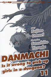 DanMachi. Vol. 11