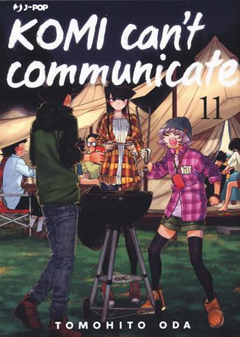 Komi can't communicate. Vol. 11 - Tomohito Oda - Libro Edizioni BD 2021, J-POP | Libraccio.it