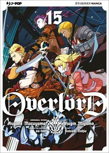 Overlord. Vol. 15 - Kugane Maruyama, Satoshi Oshio - Libro Edizioni BD 2022, J-POP | Libraccio.it