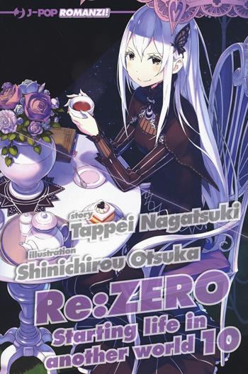 Re: zero. Starting life in another world. Vol. 10 - Tappei Nagatsuki - Libro Edizioni BD 2022, J-POP | Libraccio.it