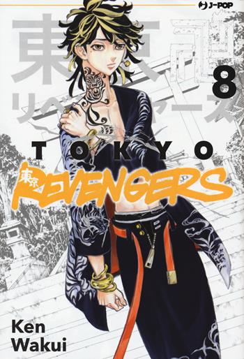 Tokyo revengers. Vol. 8 - Ken Wakui - Libro Edizioni BD 2021, J-POP | Libraccio.it