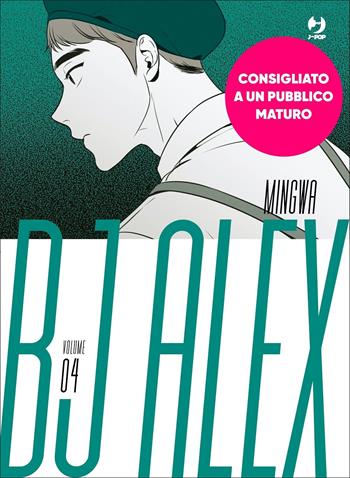 Bj Alex. Vol. 4 - Mingwa - Libro Edizioni BD 2022, J-POP | Libraccio.it