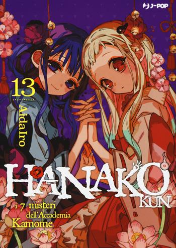 Hanako-kun. I 7 misteri dell'Accademia Kamome. Vol. 13 - AidaIro - Libro Edizioni BD 2021, J-POP | Libraccio.it