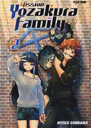 Mission: Yozakura family. Vol. 2 - Hitsuji Gondaira - Libro Edizioni BD 2021, J-POP | Libraccio.it