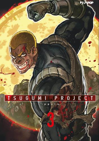 Tsugumi project. Vol. 3 - Ippatu - Libro Edizioni BD 2021, J-POP | Libraccio.it