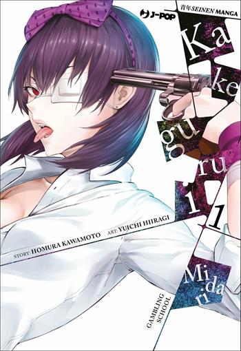 Kakegurui Midari. Vol. 1 - Homura Kawamoto, Yuichi Hiiragi - Libro Edizioni BD 2022, J-POP | Libraccio.it
