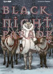 Black night parade. Vol. 5