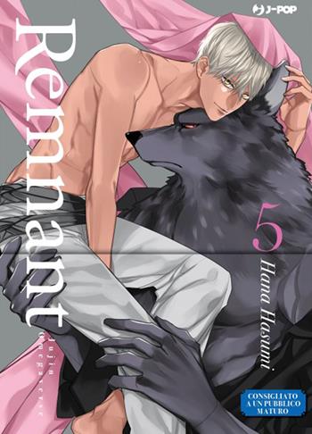 Remnant. Jujin omegaverse. Vol. 5 - Hana Hasumi - Libro Edizioni BD 2021, J-POP | Libraccio.it