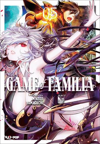 Game of familia. Vol. 5 - Mikoto Yamaguchi - Libro Edizioni BD 2022, J-POP | Libraccio.it